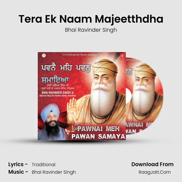 Tera Ek Naam Majeetthdha MP3 Song by Bhai Ravinder Singh Cover
