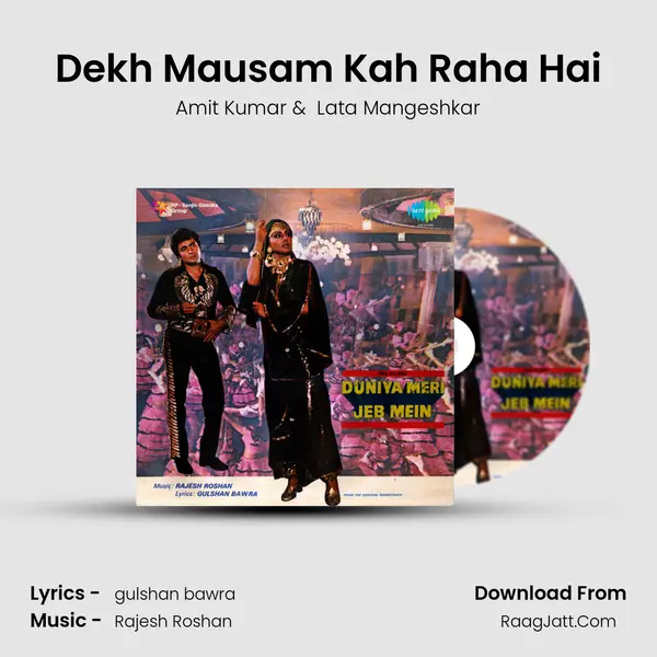 Dekh Mausam Kah Raha Hai MP3 Song by Amit Kumar Cover