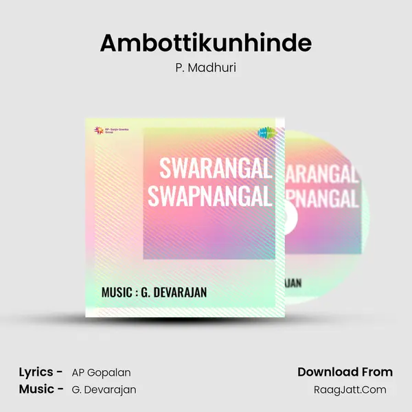 Ambottikunhinde MP3 Song by P. Madhuri Cover