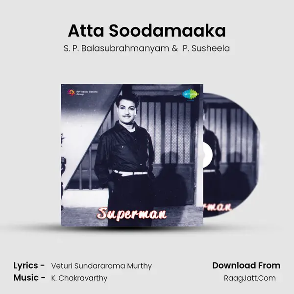 Atta Soodamaaka MP3 Song by S. P. Balasubrahmanyam Cover