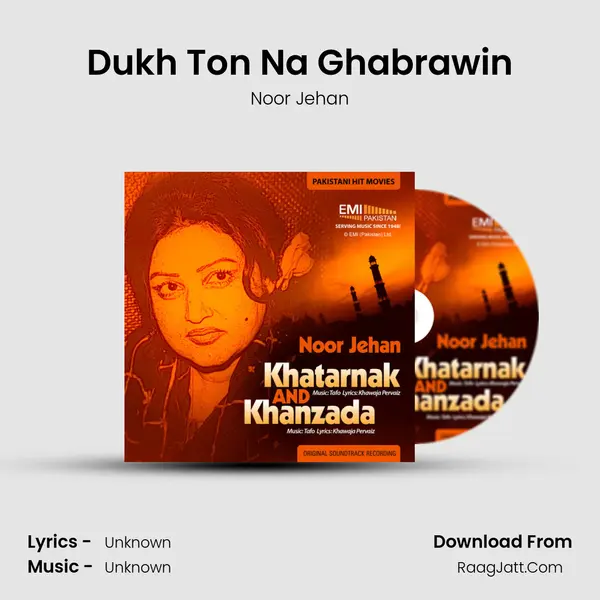 Dukh Ton Na Ghabrawin MP3 Song by Noor Jehan Cover
