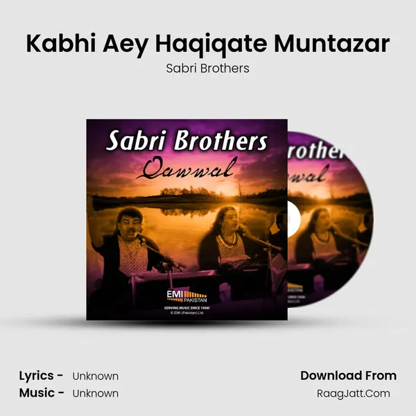 Kabhi Aey Haqiqate Muntazar MP3 Song by Sabri Brothers Cover