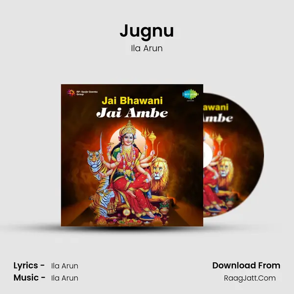 Jugnu MP3 Song by Ila Arun Cover