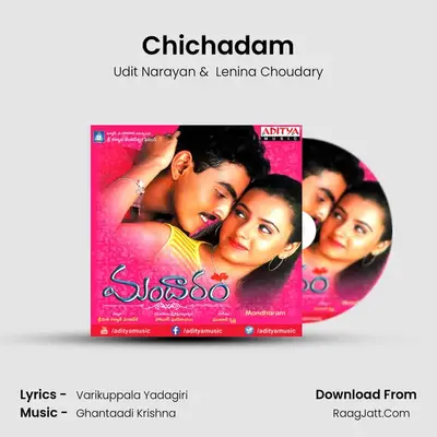 Chichadam MP3 Song by Udit Narayan Cover