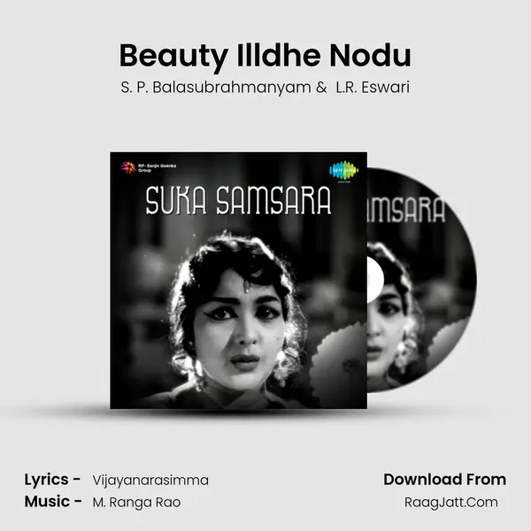 Beauty Illdhe Nodu MP3 Song by S. P. Balasubrahmanyam Cover
