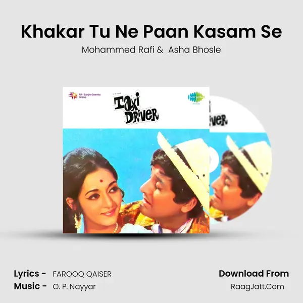 Khakar Tu Ne Paan Kasam Se MP3 Song by Mohammed Rafi Cover