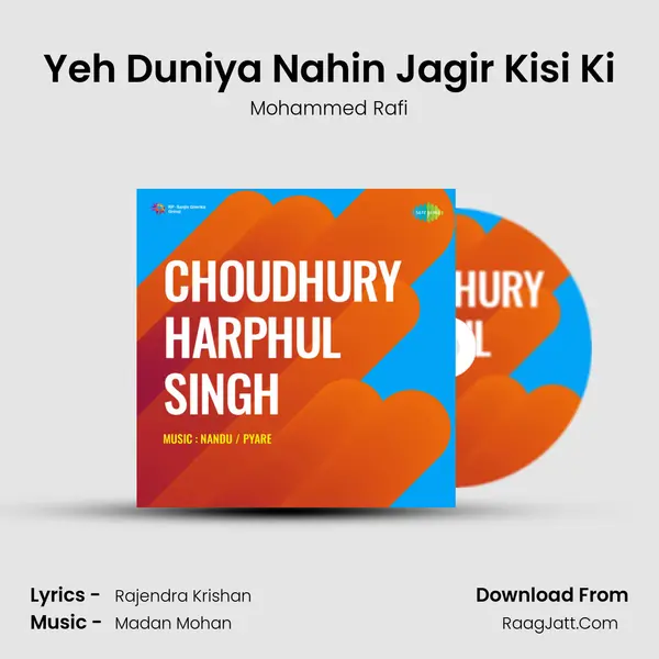 Yeh Duniya Nahin Jagir Kisi Ki MP3 Song by Mohammed Rafi Cover