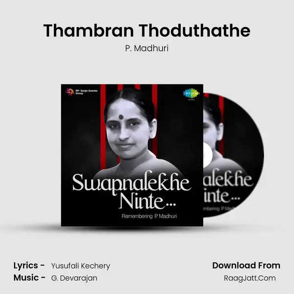 Thambran Thoduthathe MP3 Song by P. Madhuri Cover