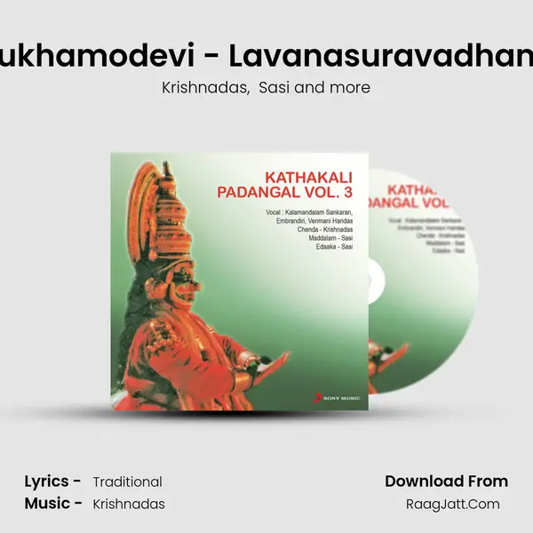 Sukhamodevi - Lavanasuravadham (Ragam : Nattukurunchi) MP3 Song by Krishnadas Cover
