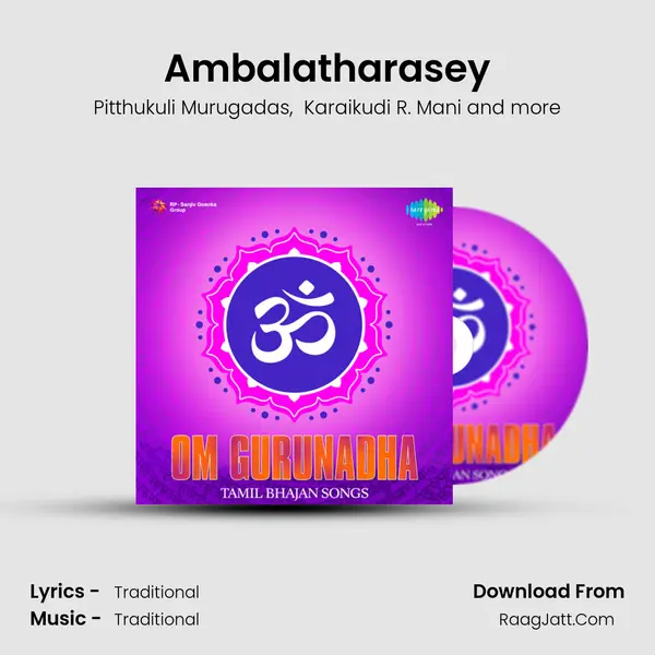 Ambalatharasey mp3 song