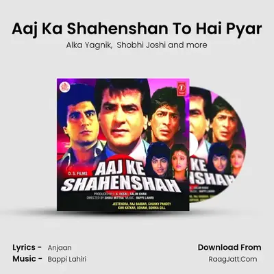 Aaj Ke Shahenshah - Alka Yagnik