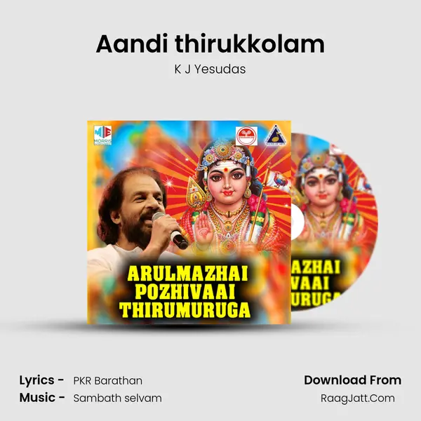 Aandi thirukkolam MP3 Song by K J Yesudas Cover
