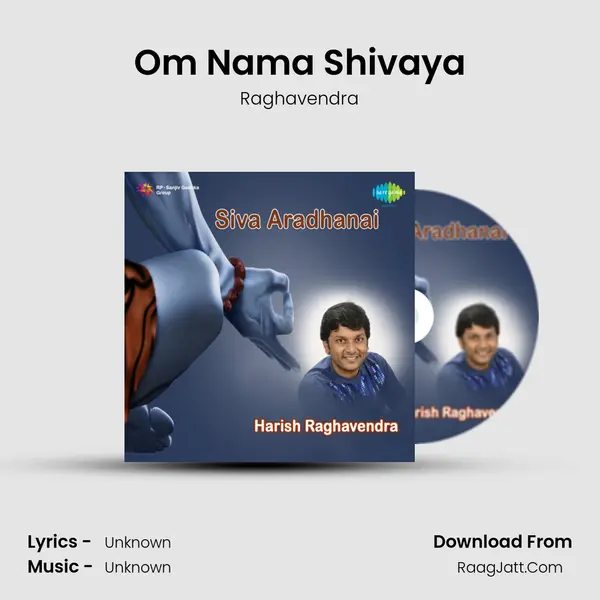 Om Nama Shivaya MP3 Song by Raghavendra Cover