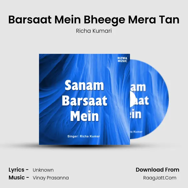 Barsaat Mein Bheege Mera Tan MP3 Song by Richa Kumari Cover