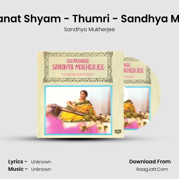 Ab Na Manat Shyam - Thumri - Sandhya Mukherjee MP3 Song by Sandhya Mukherjee Cover
