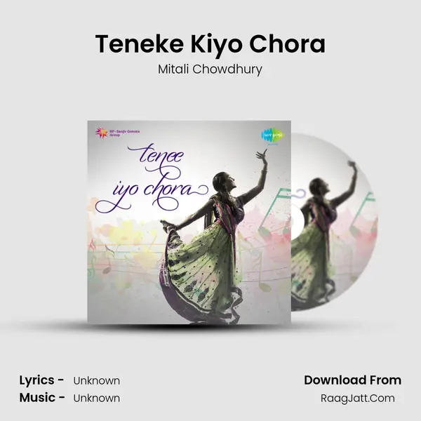 Teneke Kiyo Chora MP3 Song by Mitali Chowdhury Cover