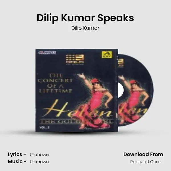 Dilip Kumar Speaks MP3 Song by Dilip Kumar Cover