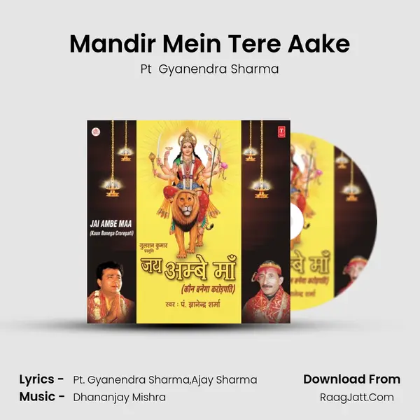 Mandir Mein Tere Aake MP3 Song by Pt  Gyanendra Sharma Cover