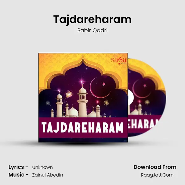 Tajdareharam MP3 Song by Sabir Qadri Cover