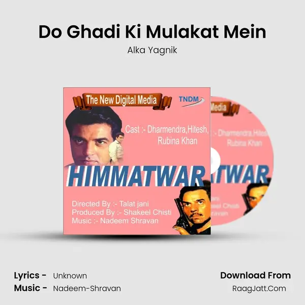 Do Ghadi Ki Mulakat Mein MP3 Song by Alka Yagnik Cover