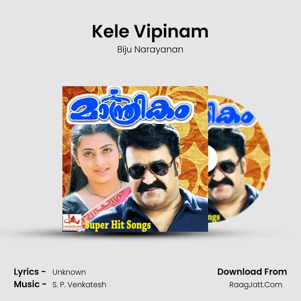 Kele Vipinam MP3 Song by Biju Narayanan Cover