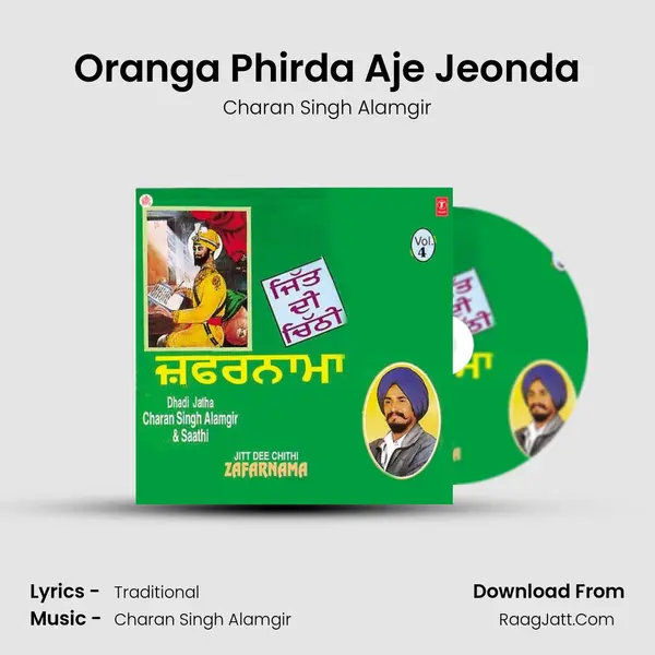 Oranga Phirda Aje Jeonda MP3 Song by Charan Singh Alamgir Cover