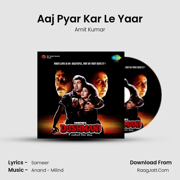 Aaj Pyar Kar Le Yaar MP3 Song by Amit Kumar Cover