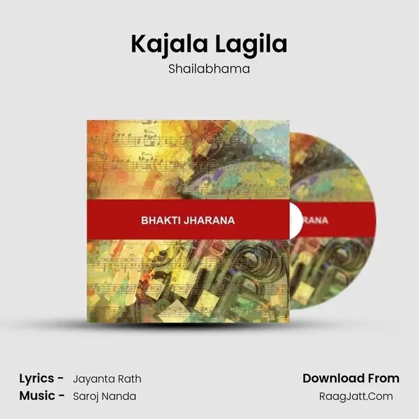 Kajala Lagila MP3 Song by Shailabhama Cover
