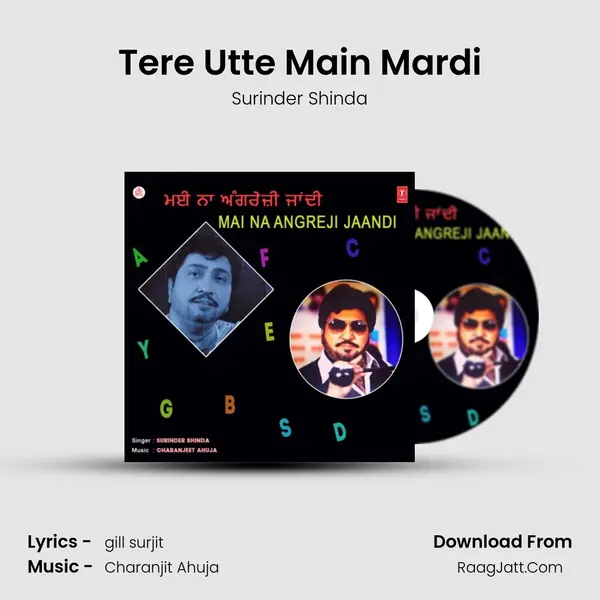 Tere Utte Main Mardi MP3 Song by Surinder Shinda Cover