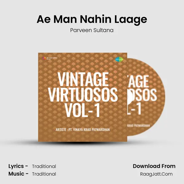 Ae Man Nahin Laage MP3 Song by Parveen Sultana Cover
