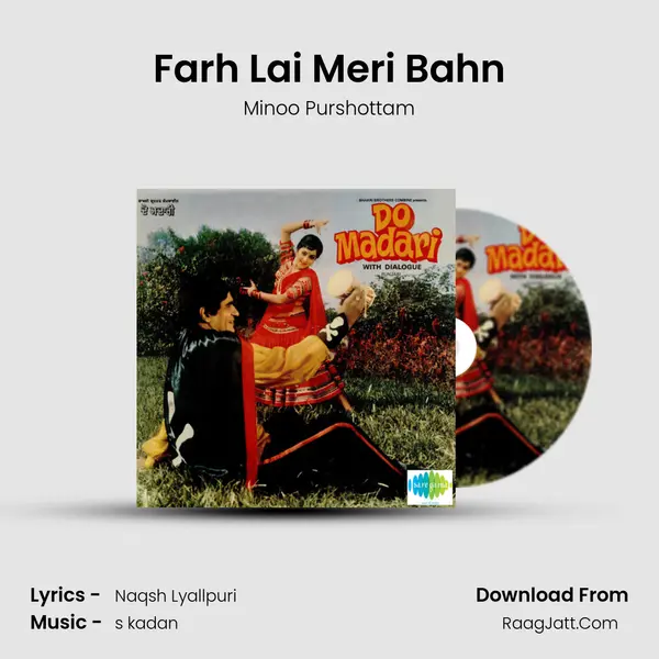 Farh Lai Meri Bahn MP3 Song by Minoo Purshottam Cover
