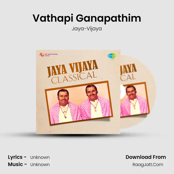 Vathapi Ganapathim MP3 Song by Jaya-Vijaya Cover
