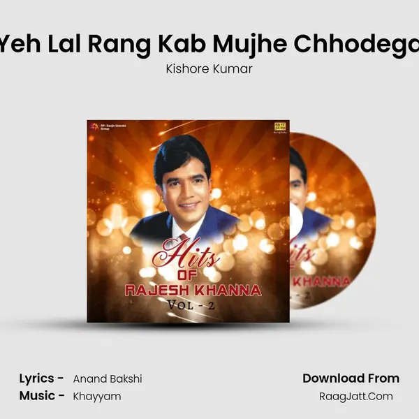 Yeh Lal Rang Kab Mujhe Chhodega Cover