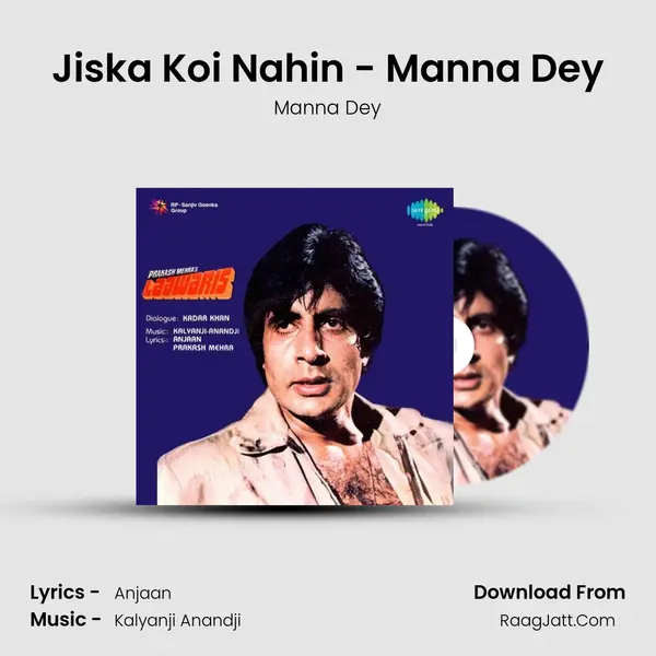 Jiska Koi Nahin - Manna Dey MP3 Song by Manna Dey Cover