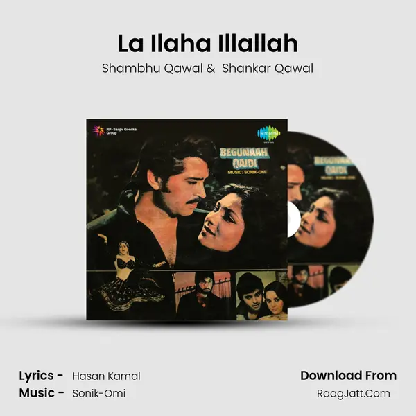 La Ilaha Illallah mp3 song