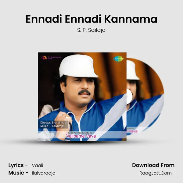 Ennadi Ennadi Kannama MP3 Song by S. P. Sailaja Cover