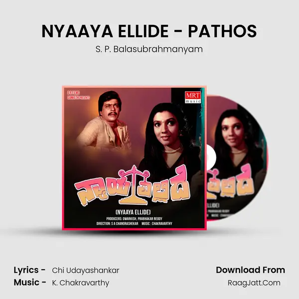 NYAAYA ELLIDE - PATHOS MP3 Song by S. P. Balasubrahmanyam Cover