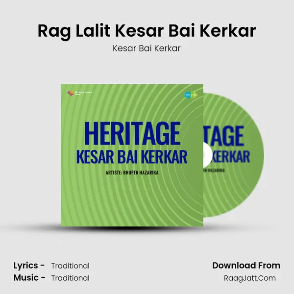 Rag Lalit Kesar Bai Kerkar MP3 Song by Kesar Bai Kerkar Cover