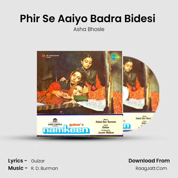 Phir Se Aaiyo Badra Bidesi (With Gulzar's Dialogue) MP3 Song by Asha Bhosle Cover