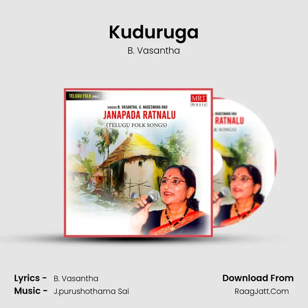 Kuduruga MP3 Song by B. Vasantha Cover