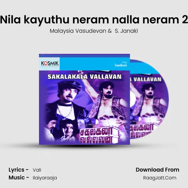 Nila kayuthu neram nalla neram 2 MP3 Song by Malaysia Vasudevan Cover