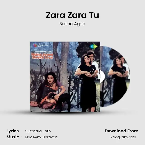 Zara Zara Tu MP3 Song by Salma Agha Cover