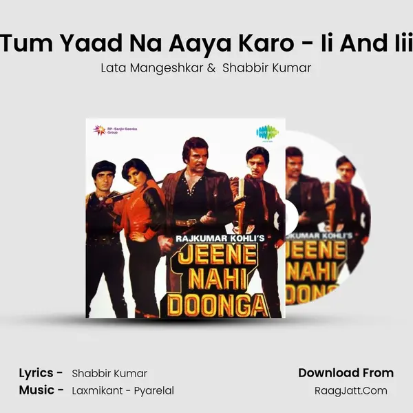 Tum Yaad Na Aaya Karo - Ii And Iii MP3 Song by Lata Mangeshkar Cover