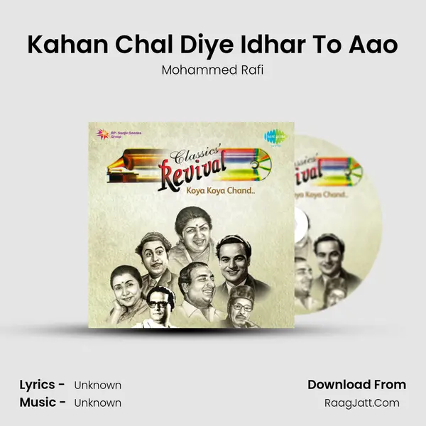 Kahan Chal Diye Idhar To Aao Cover