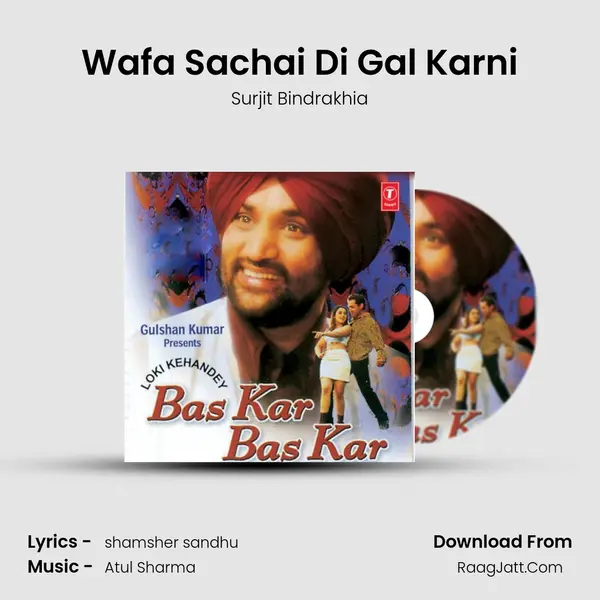 Wafa Sachai Di Gal Karni MP3 Song by Surjit Bindrakhia Cover