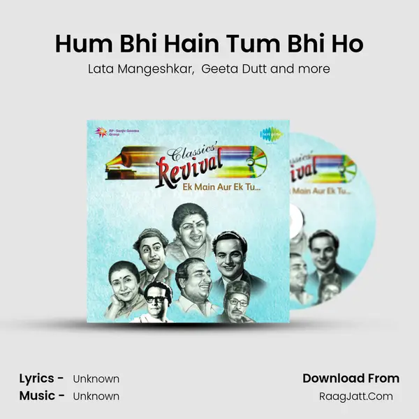 Hum Bhi Hain Tum Bhi Ho MP3 Song by Lata Mangeshkar Cover