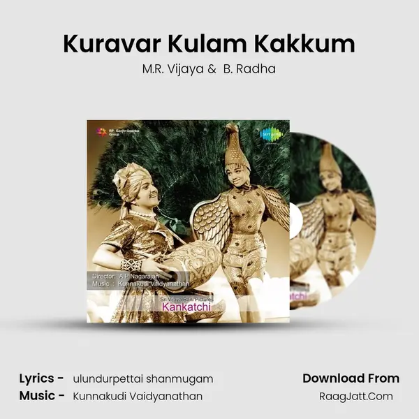 Kuravar Kulam Kakkum MP3 Song by M.R. Vijaya Cover