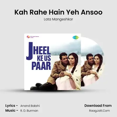 Kah Rahe Hain Yeh Ansoo MP3 Song by Lata Mangeshkar Cover