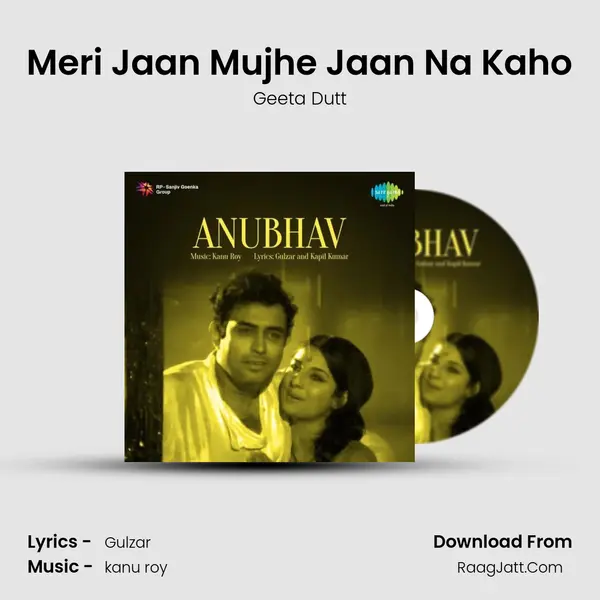 Meri Jaan Mujhe Jaan Na Kaho Cover