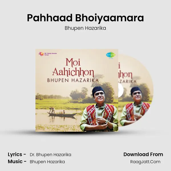 Pahhaad Bhoiyaamara MP3 Song by Bhupen Hazarika Cover